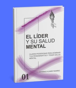 EL LIDER Y SU SALUD MENTAL